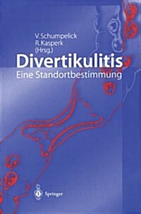 Divertikulitis: Eine Standortbestimmung (Paperback)
