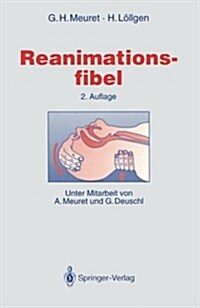 Reanimationsfibel (Paperback, 2, 2., Korr. U. Ak)