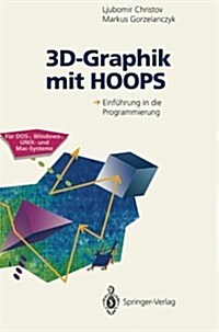 3d-Graphik Mit Hoops: Einf?rung in Die Programmierung (Paperback)