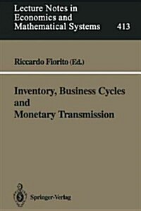 Inventory, Business Cycles and Monetary Transmission (Paperback)