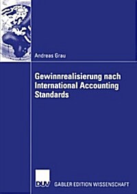 Gewinnrealisierung Nach International Accounting Standards (Paperback)