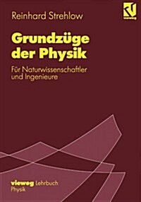 Grundz?e Der Physik: F? Naturwissenschaftler Und Ingenieure (Paperback, 1995)