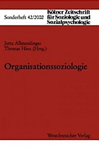 Organisationssoziologie (Paperback)