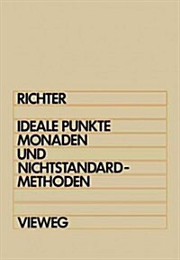 Ideale Punkte, Monaden Und Nichtstandard-methoden (Paperback)