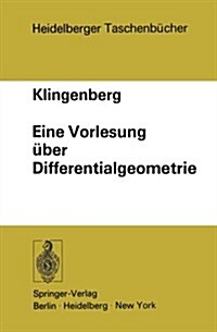 Eine Vorlesung ?er Differentialgeometrie (Paperback)