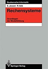 Rechensysteme: Grundlagen Der Modellbildung (Paperback)