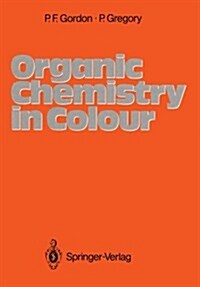 Organic Chemistry in Colour (Paperback)