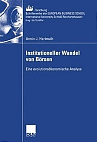 Institutioneller Wandel Von B?sen: Eine Evolutions?onomische Analyse (Paperback, 2004)