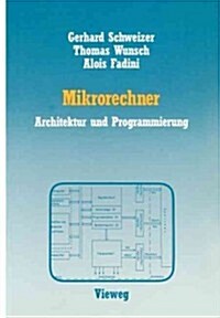 Mikrorechner: Architektur Und Programmierung (Paperback, 1986)