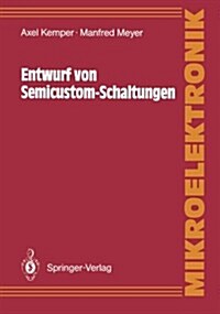 Entwurf Von Semicustom-Schaltungen (Paperback)