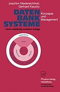 Datenbanksysteme: Konzepte Und Management (Paperback, 4, 4., Vollst. REV)