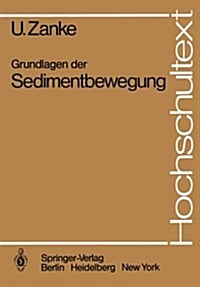 Grundlagen Der Sedimentbewegung (Paperback)