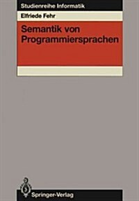 Semantik Von Programmiersprachen (Paperback)