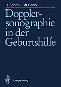 Dopplersonographie in Der Geburtshilfe (Paperback)