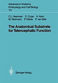 The Anatomical Substrate for Telencephalic Function (Paperback)