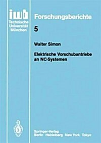 Elektronische Vorschubantriebe an NC-Systemen (Paperback)