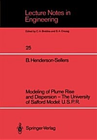 Modeling of Plume Rise and Dispersion -- The University of Salford Model: U.S.P.R. (Paperback, Softcover Repri)