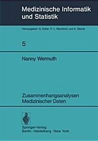 Zusammenhangsanalysen Medizinischer Daten (Paperback)