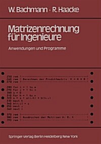 Matrizenrechnung F? Ingenieure: Anwendungen Und Programme (Paperback)