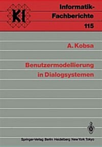 Benutzermodellierung in Dialogsystemen (Paperback)