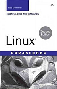 Linux Phrasebook (Paperback, 2)