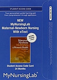 Maternal-Newborn Nursing with e-Text Passcode (24-Month Access) (Pass Code, 9th, Student)