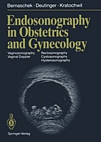 Endosonography in Obstetrics and Gynecology (Paperback, Softcover Repri)