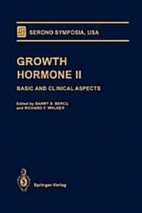 Growth Hormone II: Basic and Clinical Aspects (Paperback, Softcover Repri)