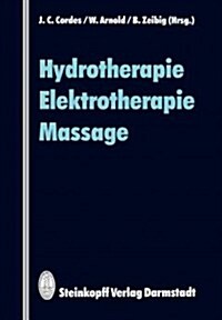 Hydrotherapie Elektrotherapie Massage (Paperback, Softcover Repri)