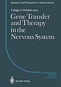 Gene Transfer and Therapy in the Nervous System (Paperback, Softcover Repri)