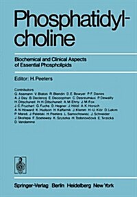 Phosphatidylcholine: Biochemical and Clinical Aspects of Essential Phospholipids (Paperback, Softcover Repri)