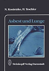 Asbest Und Lunge (Paperback, Softcover Repri)