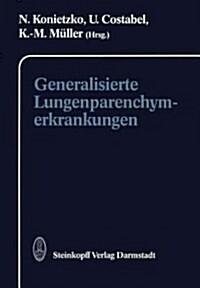 Generalisierte Lungenparenchymerkrankungen (Paperback, Softcover Repri)