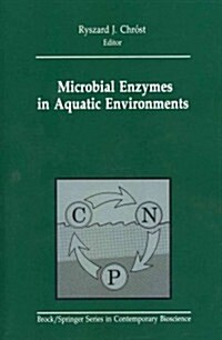 Microbial Enzymes in Aquatic Environments (Paperback, Softcover Repri)