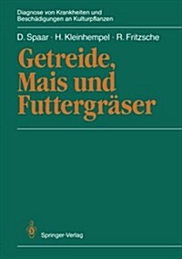 Getreide, Mais Und Futtergr?er (Paperback, Softcover Repri)