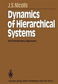 Dynamics of Hierarchical Systems: An Evolutionary Approach (Paperback, Softcover Repri)