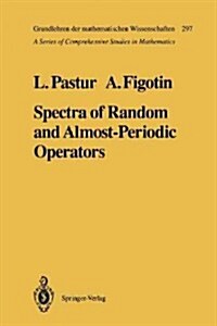 Spectra of Random and Almost-Periodic Operators (Paperback, Softcover Repri)