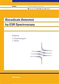 Bioradicals Detected by Esr Spectroscopy (Paperback)