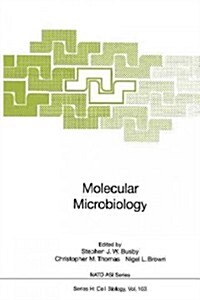Molecular Microbiology (Paperback, Softcover Repri)