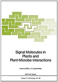 Signal Molecules in Plants and Plant-Microbe Interactions (Paperback, Softcover Repri)