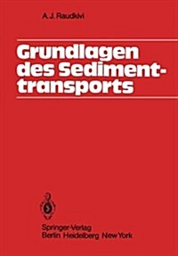 Grundlagen Des Sedimenttransports (Paperback)