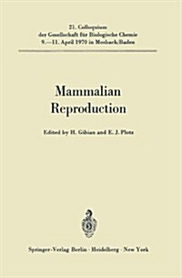 Mammalian Reproduction (Paperback, Softcover Repri)