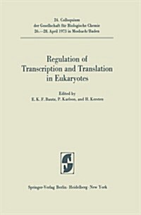 Regulation of Transcription and Translation in Eukaryotes (Paperback, Softcover Repri)
