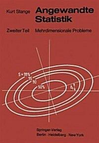 Angewandte Statistik: Zweiter Teil Mehrdimensionale Probleme (Paperback, Softcover Repri)