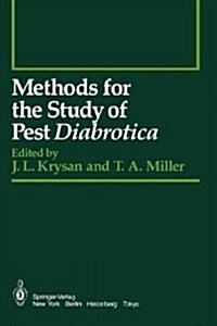 Methods for the Study of Pest Diabrotica (Paperback, Softcover Repri)