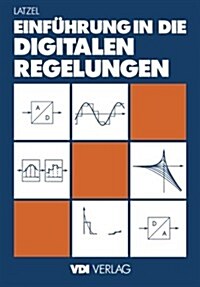 Einf?rung in Die Digitalen Regelungen (Paperback, Softcover Repri)
