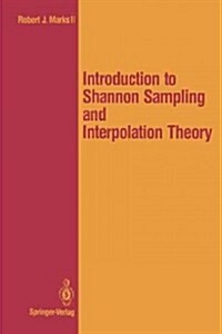 Introduction to Shannon Sampling and Interpolation Theory (Paperback, Softcover Repri)