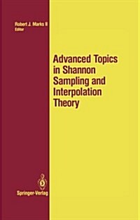 Advanced Topics in Shannon Sampling and Interpolation Theory (Paperback, Softcover Repri)