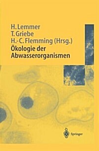 ?ologie Der Abwasserorganismen (Paperback, Softcover Repri)