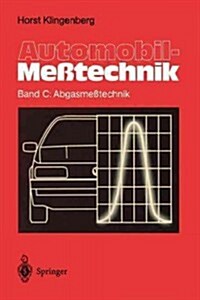Automobil-Me?echnik: Band C: Abgasme?echnik (Paperback, Softcover Repri)